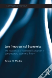 Late Neoclassical Economics