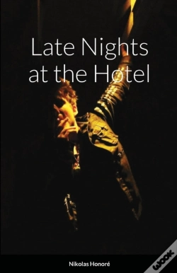 Capa do artigo Late Nights At The Hotel