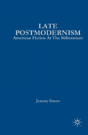 Late Postmodernism - Preview