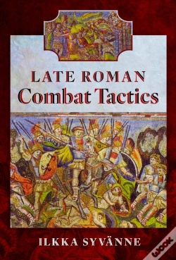 Capa do artigo Late Roman Combat Tactics