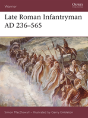 Late Roman Infantryman Ad 236â€“565 - Preview