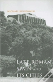 Capa do artigo Late Roman Spain And Its Cities