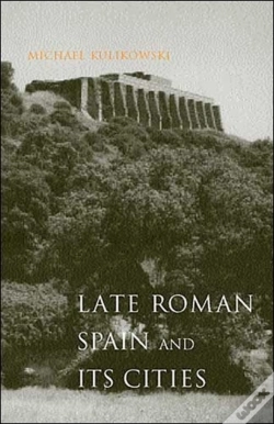 Capa do artigo Late Roman Spain And Its Cities