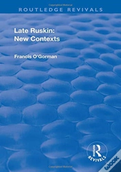 Capa do artigo Late Ruskin: New Contexts