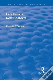 Capa do artigo Late Ruskin: New Contexts
