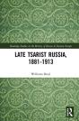 Late Tsarist Russia, 1881â€“1913 - Preview