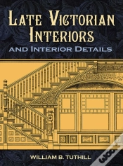 Capa do artigo Late Victorian Interiors And Interior Details