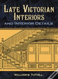Capa do artigo Late Victorian Interiors And Interior Details