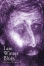 Late Winter Blues - Preview