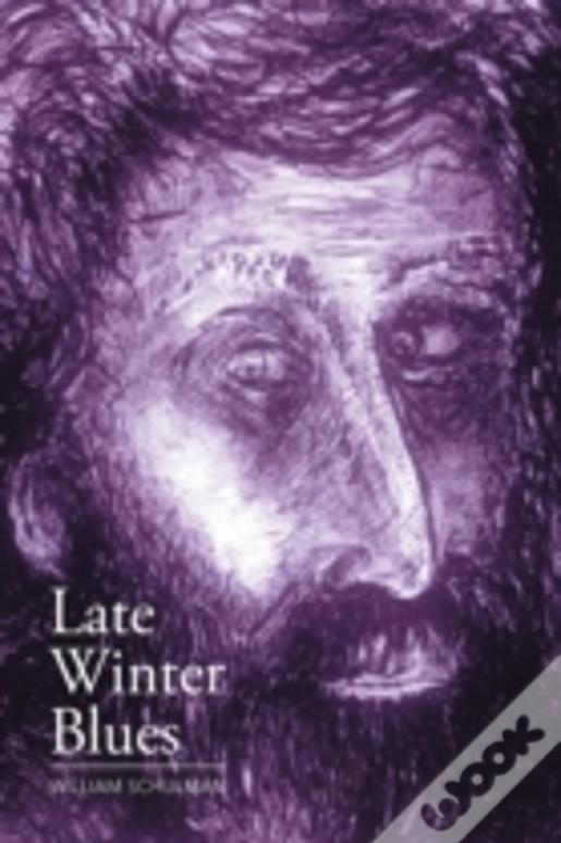 Late Winter Blues