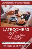 Latecomers To Love