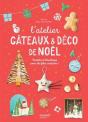 L'Atelier Gâteaux Et Déco De Noël - Preview