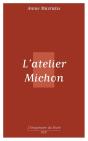 L'Atelier Michon - Preview
