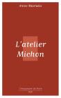 L'Atelier Michon - Preview