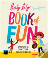 Lately Lily Book Of Fun