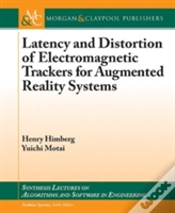 Capa do artigo Latency And Distortion Of Electromagnetic Trackers For Augmented Reality Systems