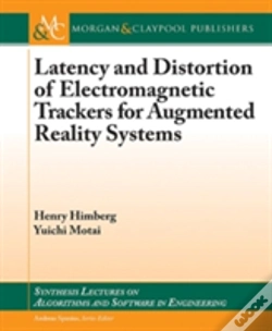Capa do artigo Latency And Distortion Of Electromagnetic Trackers For Augmented Reality Systems