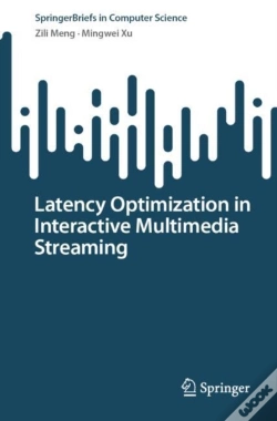 Capa do artigo Latency Optimization In Interactive Multimedia Streaming