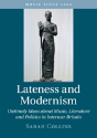 Lateness And Modernism - Preview