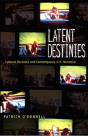 Latent Destinies - Preview