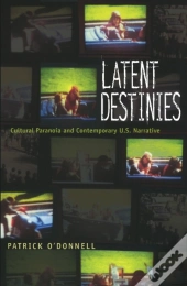 Latent Destinies