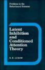 Latent Inhibition And Conditioned Attention Theory - Preview