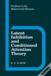 Capa do artigo Latent Inhibition And Conditioned Attention Theory