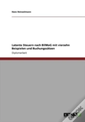 Capa do artigo Latente Steuern Nach Bilmog Mit Vierzehn Beispielen Und Buchungssaã‚Â¤Tzen