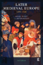 Later Medieval Europe - Preview
