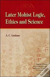Capa do artigo Later Mohist Logic, Ethics, And Science