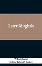 Later Mughals - Preview