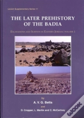 Later Prehistory Of The Badia
