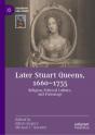 Later Stuart Queens, 1660-1735 - Preview
