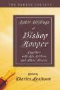 Later Writings Of Bishop Hooper - Preview