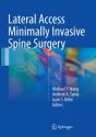 Lateral Access Minimally Invasive Spine Surgery - Preview