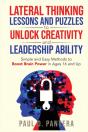 Lateral Thinking Lessons And Puzzles To Unlock Creativity And Leadership Ability - Preview