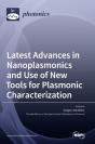 Latest Advances In Nanoplasmonics And Use Of New Tools For Plasmonic Characterization - Preview