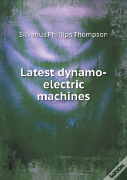 Capa do artigo Latest Dynamo-Electric Machines