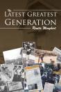 Latest Greatest Generation - Preview