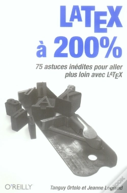 Capa do artigo Latex À 200% ; 75 Astuces Inédites Pour Aller Plus Loin Avec Latex