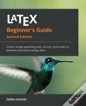 Latex Beginner'S Guide