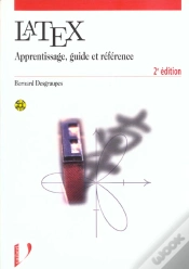 Capa do artigo Latex ; Guide Pratique ; 2e Edition