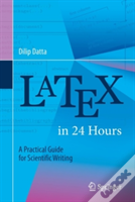 Latex In 24 Hours