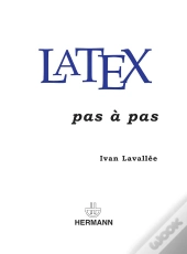 Latex ; Pas À Pas