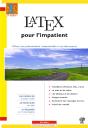 Latex Pour L'Impatient (3e Édition) - Preview