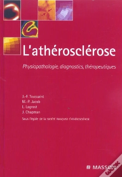 Capa do artigo L'Atherosclerose : Physiopathologie, Diagnostics, Therapeutiques