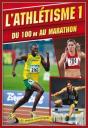 L'Athletisme V. 01 Du 100 M Au Marathon - Preview