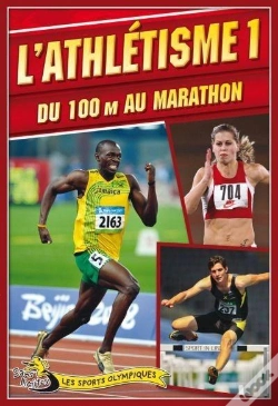 Capa do artigo L'Athletisme V. 01 Du 100 M Au Marathon
