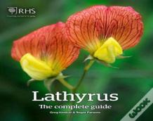 Lathyrus: The Complete Guide