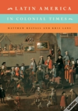 Capa do artigo Latin America In Colonial Times: Volume 1